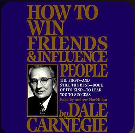 How to win friends and Influence People How to win friends and Influence People